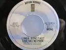 7'' - Linda Ronstadt - Love Has No Pride / I Can Almost See It