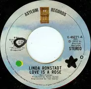 Linda Ronstadt - Love Is A Rose