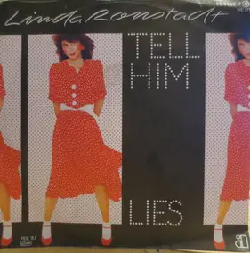 Linda Ronstadt - Tell Him