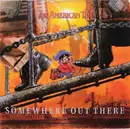 7'' - Linda Ronstadt And James Ingram - Somewhere Out There