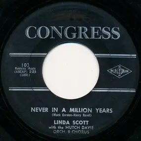 Linda Scott - Never In A Million Years