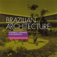 Lindberg Hemmer Foundation - Brazilian Architecture