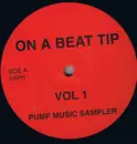 12inch Vinyl Single - Linden C - On A Beat Tip Vol 1 (Pump Music Sampler)