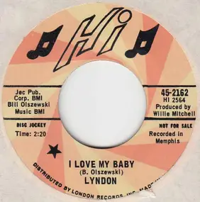 Lindell Hill - I Love My Baby / The Very First Time