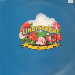 Lindisfarne - Happy Daze