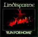 7inch Vinyl Single - Lindisfarne - Run For Home - Paper labels