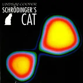 Lindsay Cooper - Schrödinger's Cat