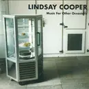 CD - Lindsay Cooper - Music For Other Occasions
