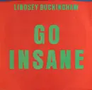 7inch Vinyl Single - Lindsey Buckingham - Go Insane