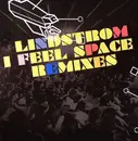 12inch Vinyl Single - Lindstrøm - I Feel Space (Remixes)
