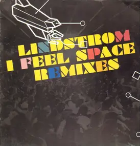 Lindström - I FEEL SPACE RMX