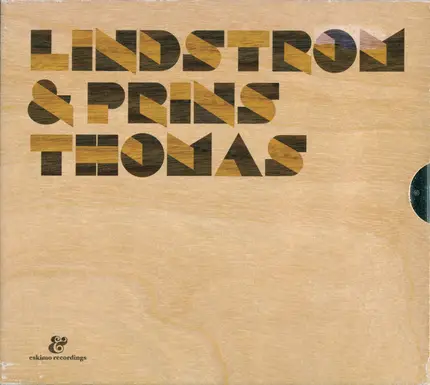 Lindstrøm & Prins Thomas - Lindstrøm & Prins Thomas