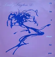 Lindy Layton - I'll Be A Freak For You