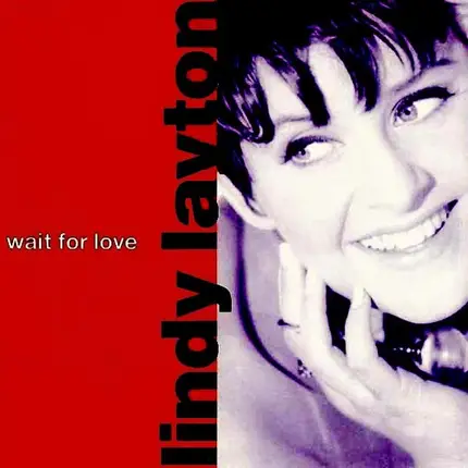 Lindy Layton - Wait For Love