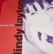 12'' - Lindy Layton - Wait For Love