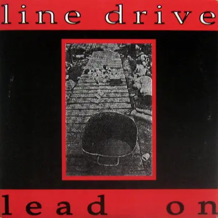 Line Drive - Lead On