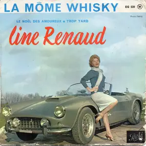 line renaud - La Môme Whisky