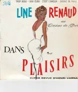 Line Renaud - Line Renaud Dans Plaisirs (Extraits De La Nouvelle Revue Du Casino De Paris "Plaisirs")
