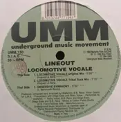 Lineout - Locomotive Vocale