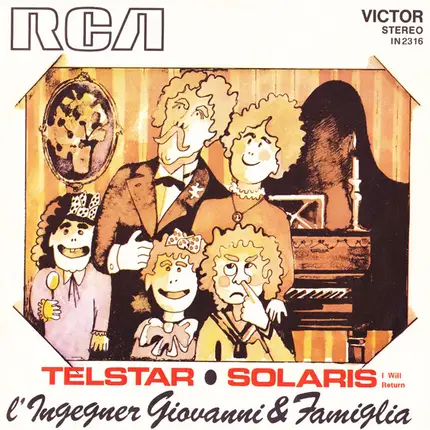 L'Ingegner Giovanni & Famiglia - Telstar / Solaris (I Will Return)