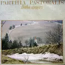 LP - Linha Singers - Parthia Pastoralis