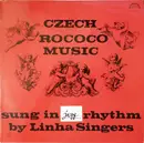 LP - Linha Singers - Czech Rococo Music (Sung In Jazz Rhythm) - Mono