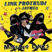 Link Protrudi And The Jaymen
