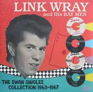 Link Wray And His Ray Men - The Swan Singles Collection 1963-1967