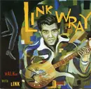 CD - Link Wray And His Ray Men - Walkin' With Link