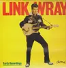 LP - Link Wray - Early Recordings