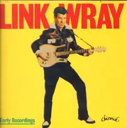 Link Wray - Early Recordings