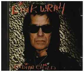 Link Wray - Indian Child