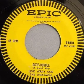 Link Wray - Dixie-Doodle / Raw-Hide