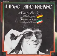 Lino Moreno - Mary's Bruder / Torna A Casa