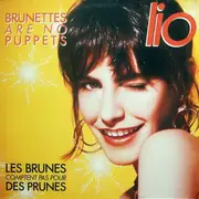 12inch Vinyl Single - Lio - Brunettes Are No Puppets