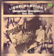 Lionel Hampton - 5 - Swinging Sessions!  1945-1950