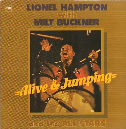 Lionel Hampton With Milt Buckner - Alive & Jumping
