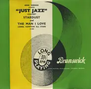 Lionel Hampton All Stars And The All Stars - Gene Norman Presents 'Just Jazz' Concert, Star Dust / The Man I Love