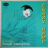 Lionel Hampton All Stars With Milton Mezzrow - Crazy Hamp