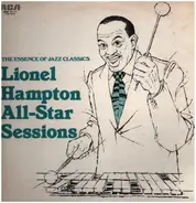 Lionel Hampton All Stars - Lionel Hampton All-Star Sessions