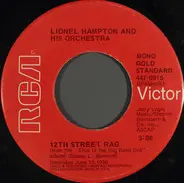 Lionel Hampton And His Orchestra - 12th Street Rag / China Stomp