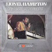 LP - Lionel Hampton And His Orchestra - Chicago Jazz Concert