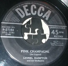 Lionel Hampton - Pink Champagne / Well Oh Well