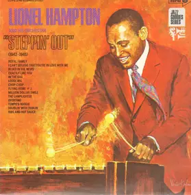 Lionel Hampton - Steppin' Out (1942-1945)