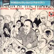 LP - Lionel Hampton And His Orchestra - Wailin' At The Trianon - liner