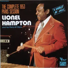 Lionel Hampton - The Complete 1953 Paris Session