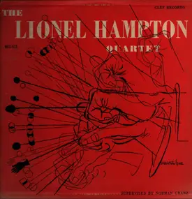 Lionel Hampton And His Quartet - The Lionel Hampton Quartet