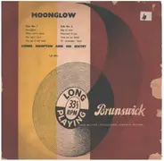 Lionel Hampton And His Sextet - Moonglow