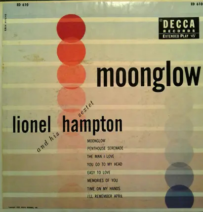 Lionel Hampton And His Sextet - Moonglow