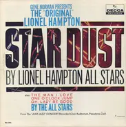 Lionel Hampton And The All Stars - Gene Norman Presents The "Original" Lionel Hampton  Star Dust